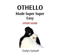 Othello: Made Super Super Easy
