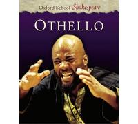 Othello: Oxford School Shakespeare