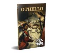 Othello : Shakespeare’s Greatest Stories (Abridged and Illustrated) With Review Questions And An Introduction To The Themes In The Story