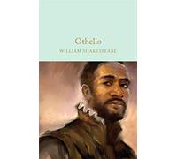 Othello: The Moor of Venice: 41 (Macmillan Collector's Library, 41)