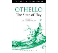 Othello: The State of Play (Arden Shakespeare The State of Play)
