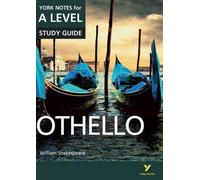 Othello: York Notes for A-Level 2015 (York Notes Advanced) by Rebecca Warren (2015-08-04)