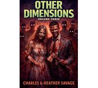 Other Dimensions Volume Three