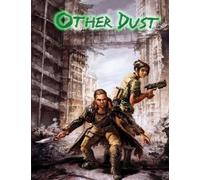 Other Dust: Roleplaying After the End