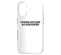 Other Duties as Assigned Case for iPhone 17
