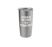 Other Duties As Assigned - Funny Saying Library Librarian Stainless Steel Insulated Tumbler