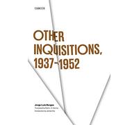 Other Inquisitions, 1937-1952 (Texas Pan American Series)