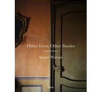 Other Lives, Other Stories: Interior Portraits
