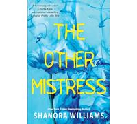 Other Mistress, The: A Riveting Psychological Thriller with a Shocking Twist