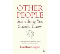 Other People: Something You Should Know
