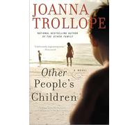 Other People's Children: Other People's Children: A Novel