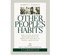 Other People's Habits by Aubrey C. Daniels (2007-02-14)