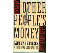 Other People's Money: The Inside Story of the S&L Mess