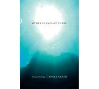 Other Planes of There : Selected Writings