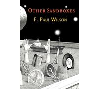 Other Sandboxes: Stories with Characters and Places Shared with Writers Living and Dead