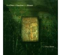 Other Shore by CLINE,ALEX / GAUTHIER,JEFF / STINSON,G.E. (2000-05-30)