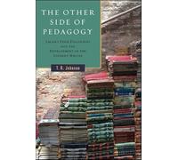 Other Side of Pedagogy, The: Lacan's Four Discourses and the Development of the Student Writer (SUNY series, Transforming Subjects: Psychoanalysis, Culture, and Studies in Education)