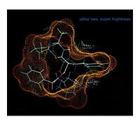 Other Two - Super Highways