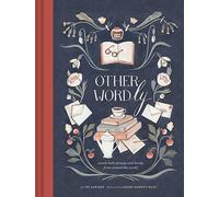 Other Wordly: words both strange and lovely from around the world