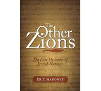 Other Zions: The Lost Histories of Jewish Nations