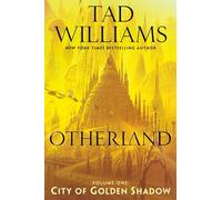 Otherland: City of Golden Shadow: 1