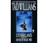Otherland : River of Blue Fire (Otherland Series)