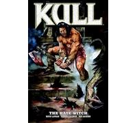 Others - Kull Volume 2: The Hate Witch