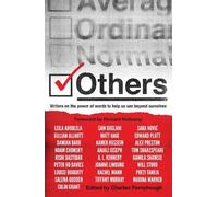 Others: Writers on the power of words to help us see beyond ourselves