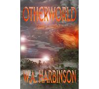 Otherworld: The Complete Novel