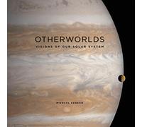 Otherworlds: Visions of Our Solar System
