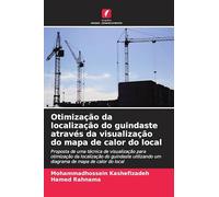Otimização da localização do guindaste através da visualização do mapa de calor do local: Proposta de uma técnica de visualização para otimização da ... um diagrama de mapa de calor do local