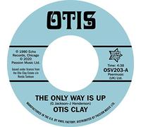 Otis Clay - Otis Clay - The Only Way Is Up / Messing With My Mind - Northern Soul Classic Single [VINYL]