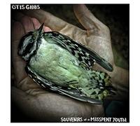 Otis Gibbs - Souvenirs Of A Misspent Youth [CD] Sent Sameday