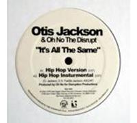 Otis Jackson - It's All the Same [12" VINYL]