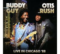 Otis Rush & Buddy Guy - Live In Chicago '88