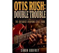 Otis Rush: Double Trouble: 14 (The Roots of the Blues)
