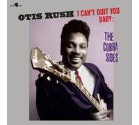 I Can't Quit You Baby: The Cobra Sides (Bonus Tracks Edition)