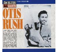 Otis Rush - Tbc