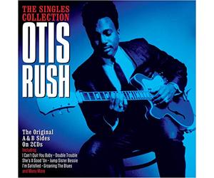 Otis Rush - The Singles Collection [Double CD]