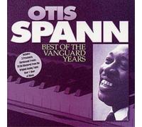 Otis Spann – The Best of the Vanguard Years – Vanguard