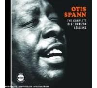 Otis Spann - Complete Blue Horizon Sessions