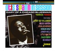 Otis Spann - Otis Spann in Session: Diary Of A Chicago Bluesman 1953-1960