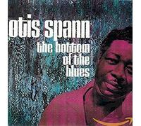 Otis Spann - The Bottom Of The Blues