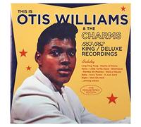 Otis Williams - 1953-1962 King / Deluxe Recordings