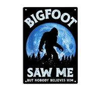 OTJER Bigfoot Saw Me But Nobody Believes Him Funny Sasquatch Sign Metal Tin Signs, Bigfoot Poster for Home Office Restaurants Cafes Bars Pub Man Cave Wall Decor Plaque Sign 12x8 Inch
