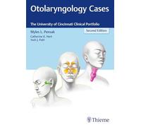 Otolaryngology Cases: The University of Cincinnati Clinical Portfolio
