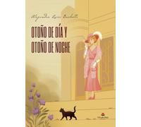 OTOÑO DE DÍA Y OTOÑO DE NOCHE