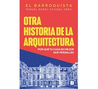 OTRA HISTORIA DE LA ARQUITECTURA