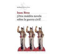 Otra maldita. Novela sobre la guerra civil! (Biblioteca Breve)