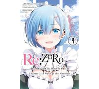 re:Zero Starting Life in Another World, Chapter 2: A Week in the Mansion, Vol. 4